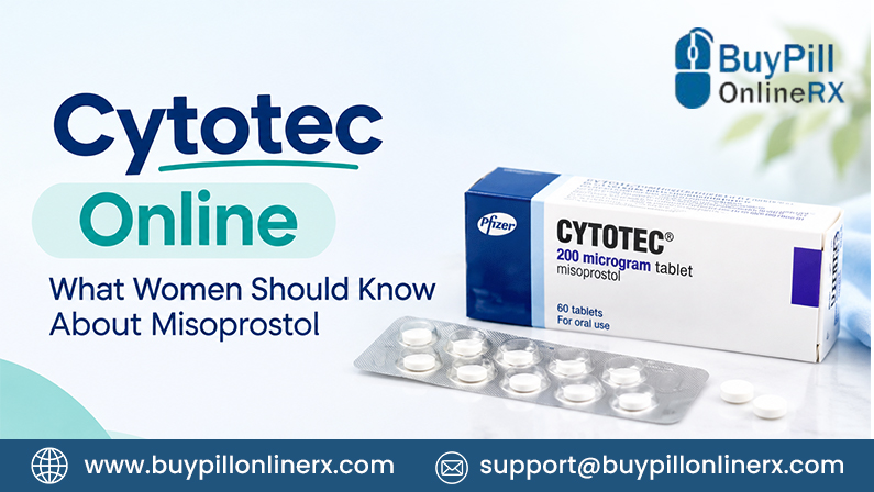 Cytotec Online What Women Should Know About Misoprostol
